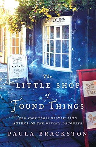 Paula Brackston/The Little Shop of Found Things