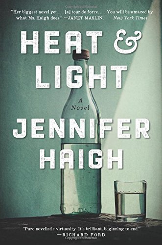 Jennifer Haigh/Heat and Light