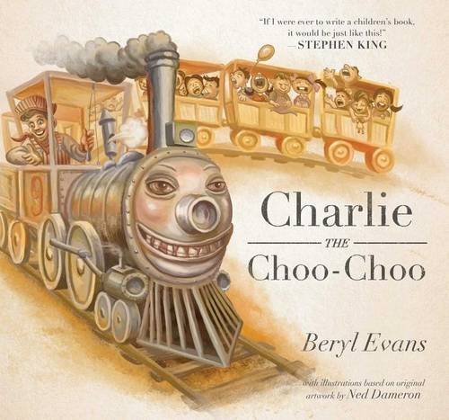 Evans,Beryl/ Dameron,Ned (ILT)/Charlie the Choo-Choo@4