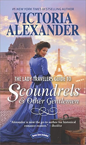 Victoria Alexander/The Lady Travelers Guide to Scoundrels and Other G@A Historical Romance Novel@Original