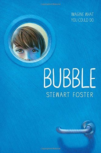 Stewart Foster/Bubble