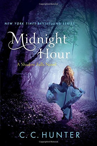 C. C. Hunter/Midnight Hour@ A Shadow Falls Novel