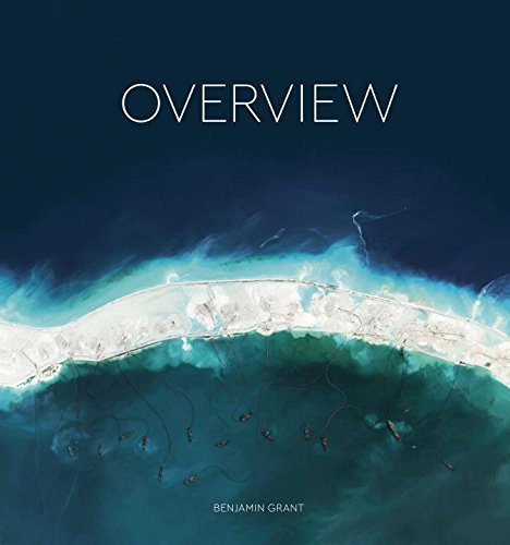 Benjamin Grant/Overview@ A New Perspective of Earth