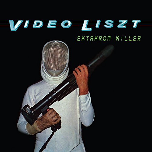 Video Liszt/Ektakrom Killer