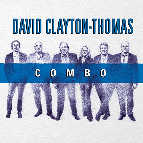 David Clayton-Thomas/Combo