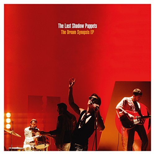 The Last Shadow Puppets/The Dream Synopsis
