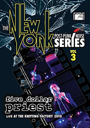 Five Dollar Priest/New York Post Punk / Noise Ser