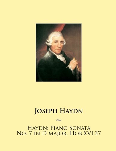 Samwise Publishing/Haydn@ Piano Sonata No. 7 in D major, Hob.XVI:37