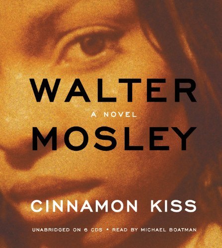 Walter Mosley Cinnamon Kiss 