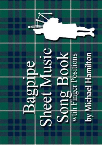 Michael Hamilton/Bagpipe Sheet Music Song Book With Finger Position