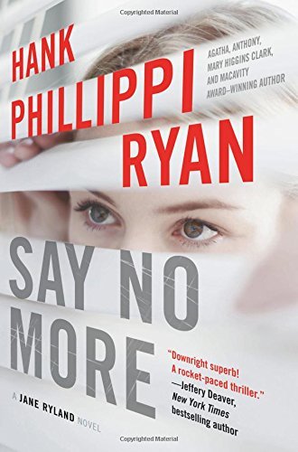Hank Phillippi Ryan/Say No More