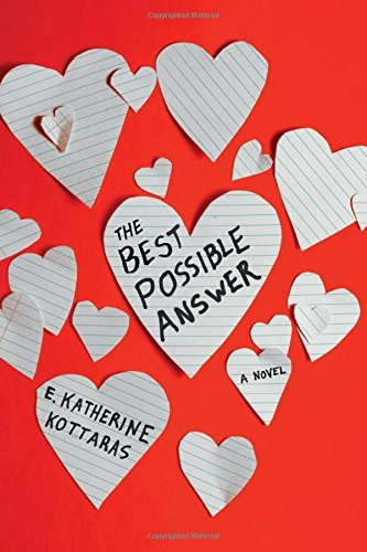 E. Katherine Kottaras/The Best Possible Answer