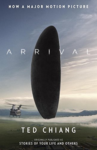 Ted Chiang/Arrival
