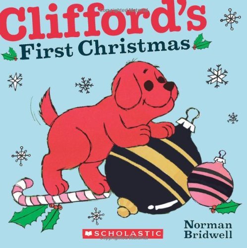 Norman Bridwell/Clifford's First Christmas