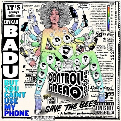 Album Art for But You Caint Use My Phone by Erykah Badu