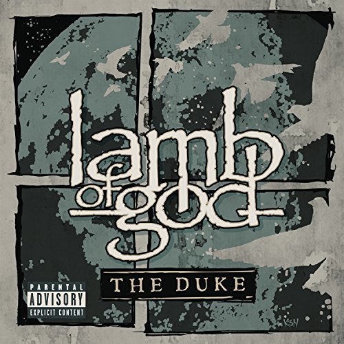 Lamb Of God/The Duke Ep@Explicit