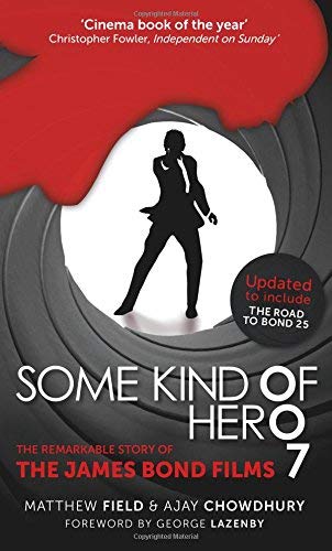 Matthew Field/Some Kind of Hero@The Remarkable Story of the James Bond Films