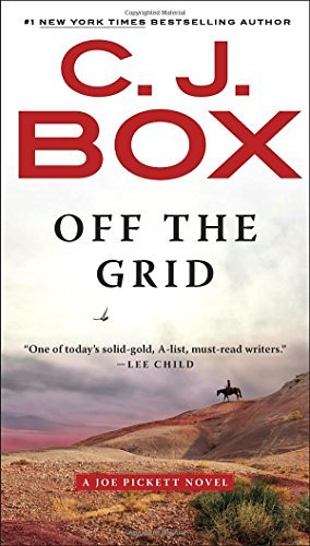 C. J. Box/Off the Grid
