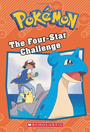 Howard Dewin/The Four-Star Challenge (Pok?mon@ Chapter Book)