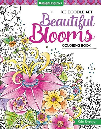 Krisa Bousquet Kc Doodle Art Beautiful Blooms Coloring Book 