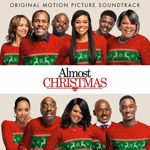 Almost Christmas - Soundtrack/Almost Christmas - Soundtrack