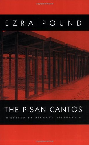 Ezra Pound/The Pisan Cantos