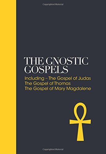 Alan Jacobs The Gnostic Gospels Including The Gospel Of Thomas The Gospel Of Mar 