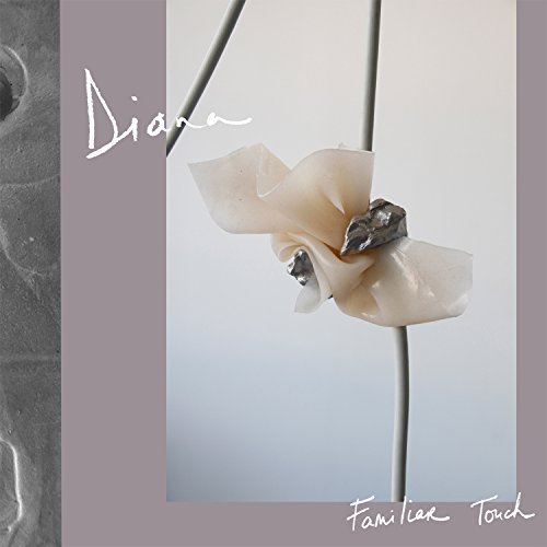 Diana/Familiar Touch