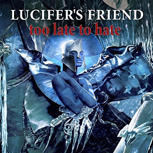 Lucifer's Friend/Too Late For Hate@Import-Gbr