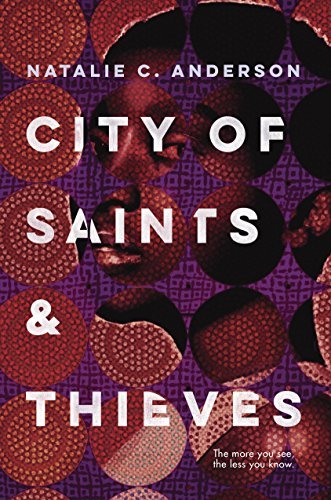 Natalie C. Anderson/City of Saints & Thieves