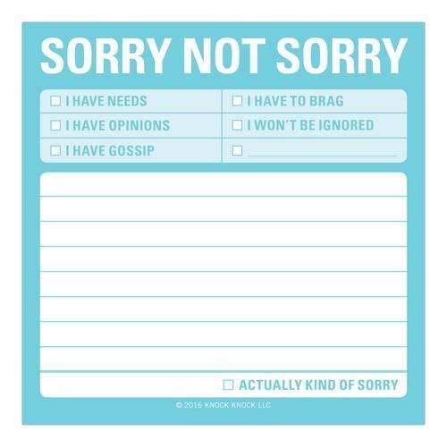 Sticky Notes/Sorry Not Sorry