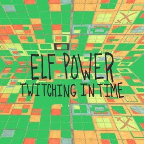 Elf Power Twitching In Time 