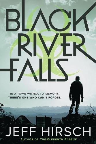 Jeff Hirsch/Black River Falls@Reprint