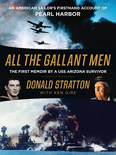 Donald Stratton/All the Gallant Men@An American Sailor's Firsthand Account of Pearl Harbor