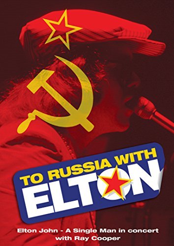 Elton John/To Russia With Elton