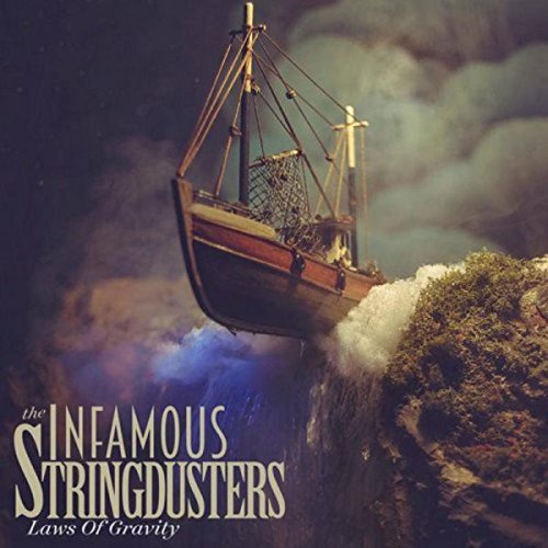 Infamous Stringdusters/Laws Of Gravity