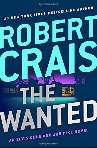 Robert Crais/The Wanted