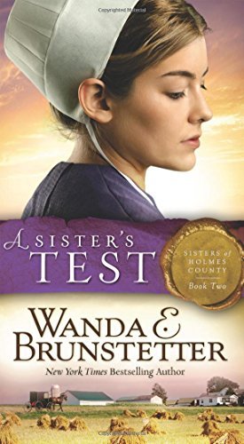 Wanda E. Brunstetter/Sister's Test