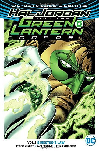 Venditti,Robert/ Sandoval,Rafa (ILT)/ Van Sciver/Hal Jordan and the Green Lantern Corps 1