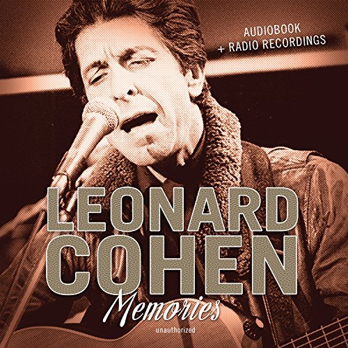 Leonard Cohen/Memories