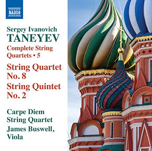 Taneyev / Carpe Diem Quartet //Taneyev: Complete String Quart