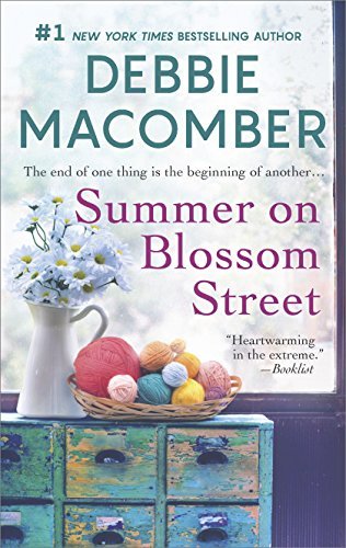Debbie Macomber/Summer on Blossom Street@ A Romance Novel@Reissue