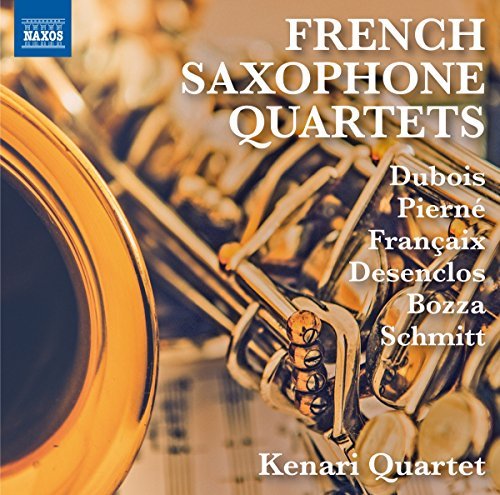 Dubois / Pierne / Desenclos //French Saxophone Quartets