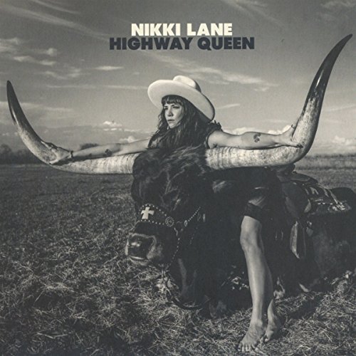 Nikki Lane Highway Queen Import Gbr 