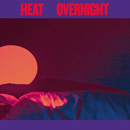 Heat/Overnight