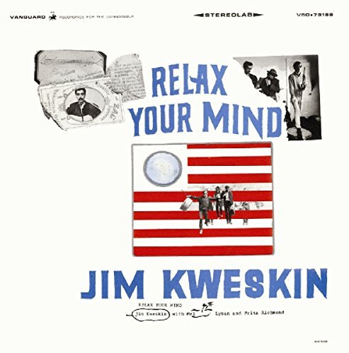 Jim Kweskin/Relax Your Mind