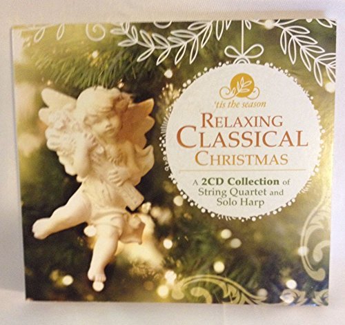 'Tis The Season/Relaxing Classical Christmas