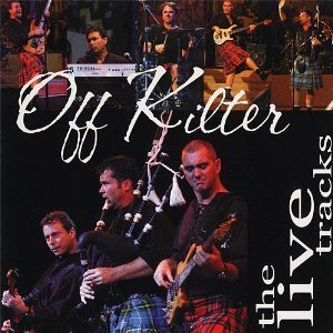 Off Kilter/The Live Tracks