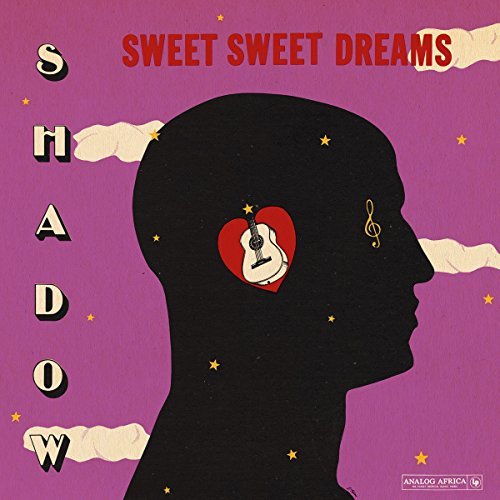 Shadow/Sweet Sweet Dreams