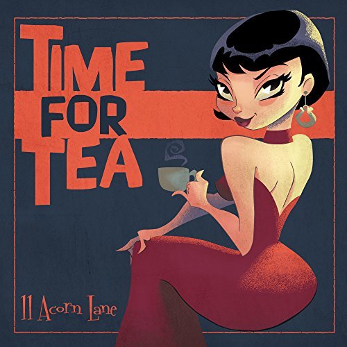 11 Acorn Lane/Time For Tea